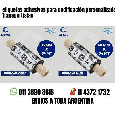 etiquetas adhesivas para codificación personalizada Transportistas