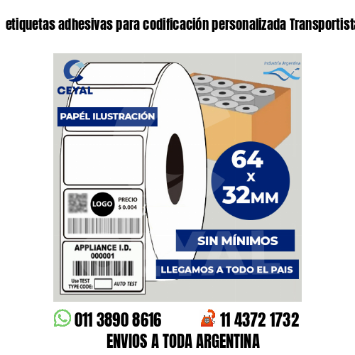 etiquetas adhesivas para codificación personalizada Transportistas
