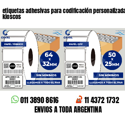etiquetas adhesivas para codificación personalizada kioscos