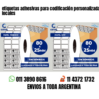 etiquetas adhesivas para codificación personalizada locales