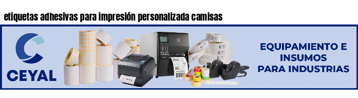 etiquetas adhesivas para impresión personalizada camisas