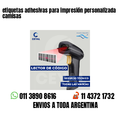 etiquetas adhesivas para impresión personalizada camisas