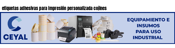 etiquetas adhesivas para impresión personalizada cojines