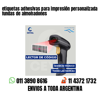 etiquetas adhesivas para impresión personalizada fundas de almohadones