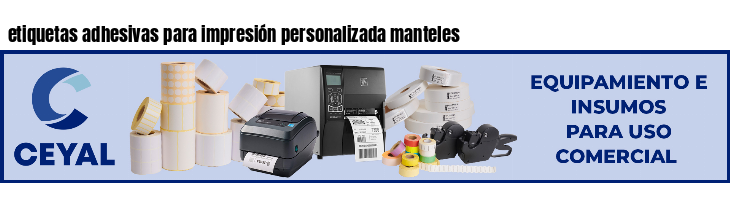 etiquetas adhesivas para impresión personalizada manteles
