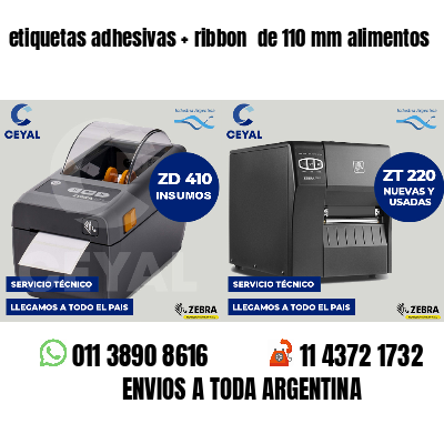 etiquetas adhesivas   ribbon  de 110 mm alimentos