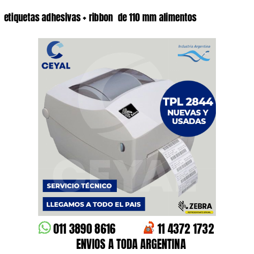 etiquetas adhesivas   ribbon  de 110 mm alimentos