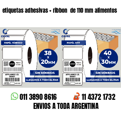 etiquetas adhesivas   ribbon  de 110 mm alimentos