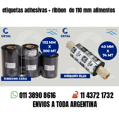 etiquetas adhesivas   ribbon  de 110 mm alimentos