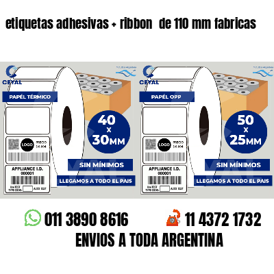 etiquetas adhesivas ribbon de 110 mm fabricas