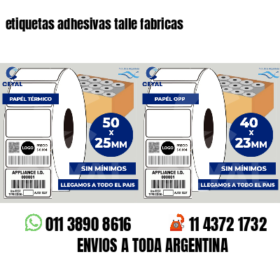 etiquetas adhesivas talle fabricas