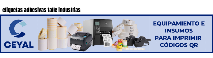 etiquetas adhesivas talle industrias