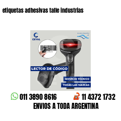 etiquetas adhesivas talle industrias