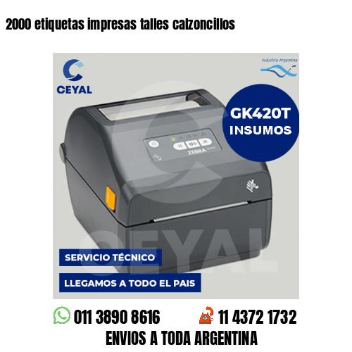 2000 etiquetas impresas talles calzoncillos