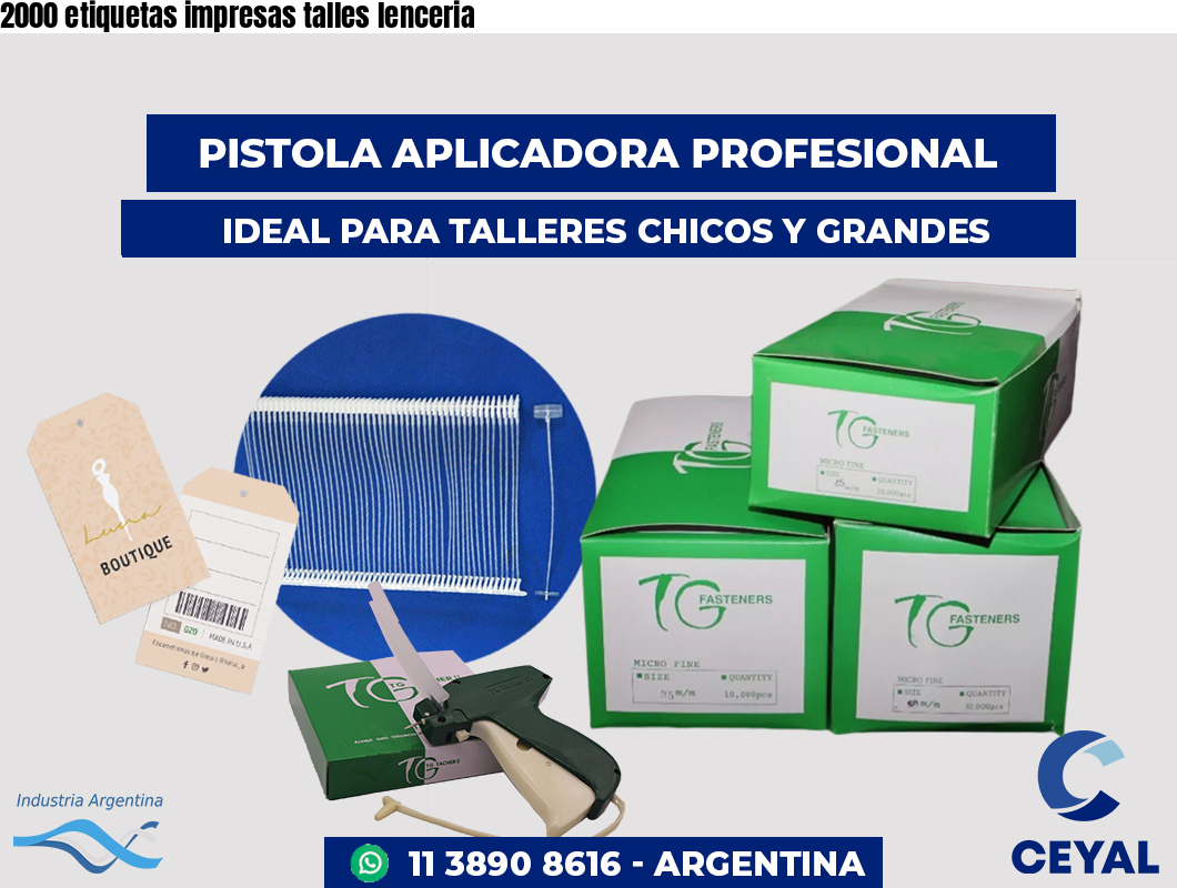 2000 etiquetas impresas talles lenceria