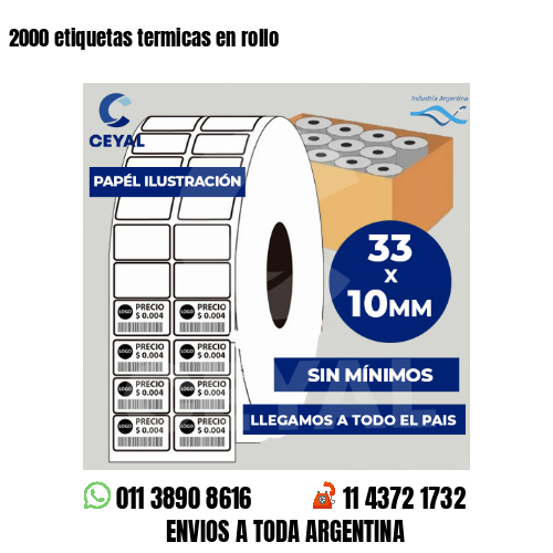 2000 etiquetas termicas en rollo