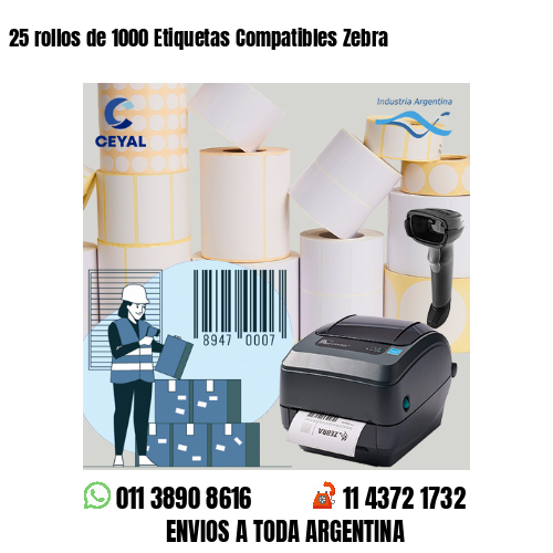 25 rollos de 1000 Etiquetas Compatibles Zebra 