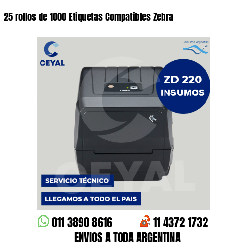 25 rollos de 1000 Etiquetas Compatibles Zebra 