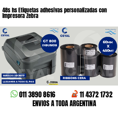 48s hs Etiquetas adhesivas personalizadas con impresora Zebra