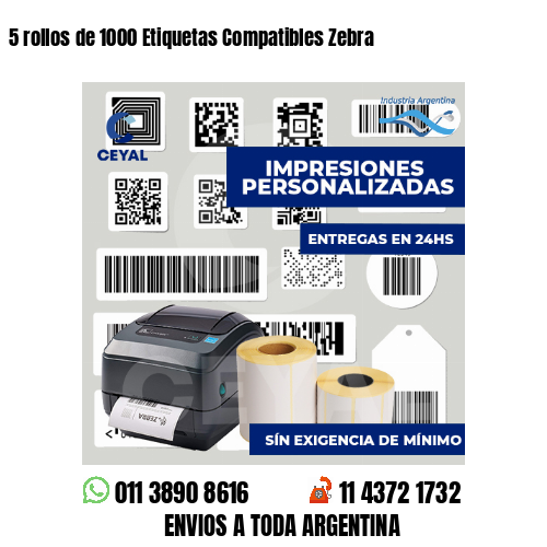 5 rollos de 1000 Etiquetas Compatibles Zebra 
