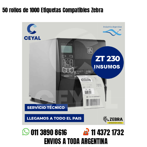 50 rollos de 1000 Etiquetas Compatibles Zebra