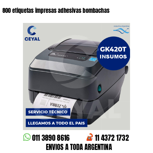 800 etiquetas impresas adhesivas bombachas