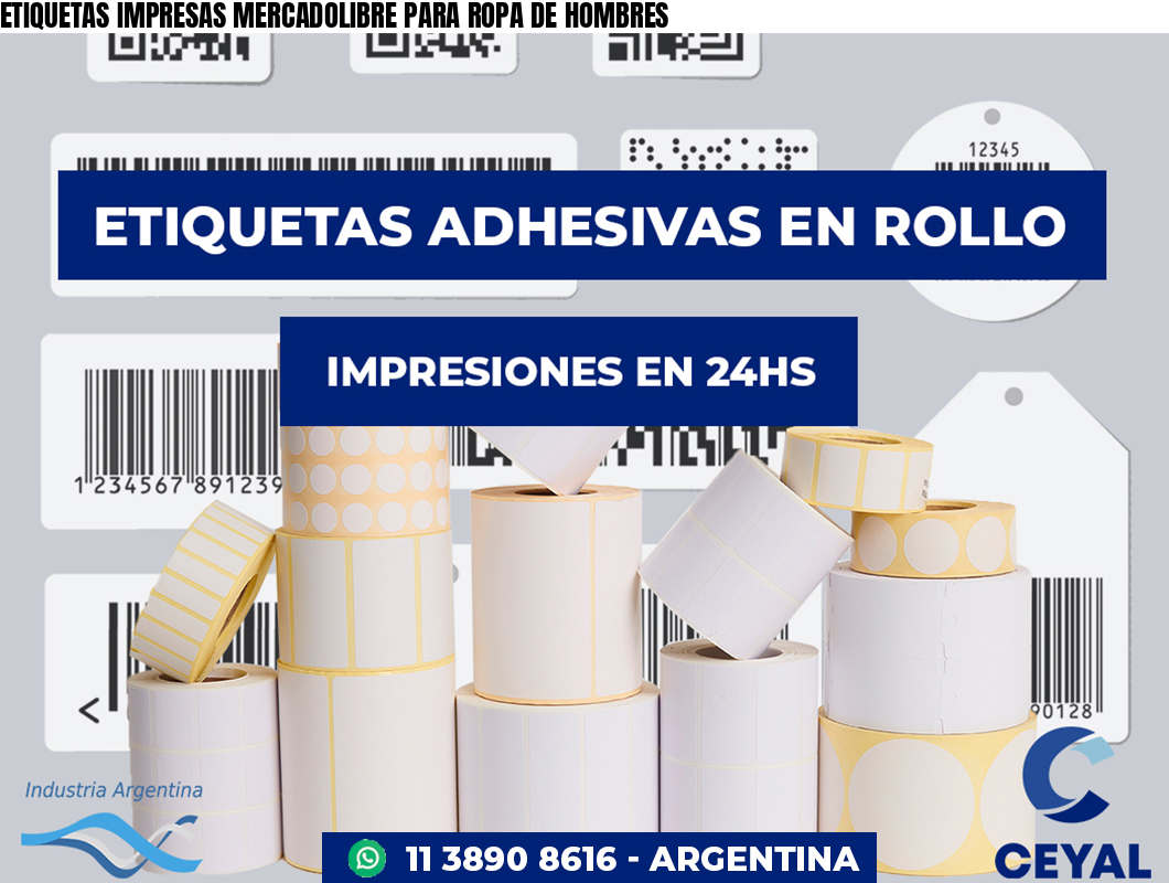 ETIQUETAS IMPRESAS MERCADOLIBRE PARA ROPA DE HOMBRES