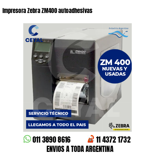 Impresora Zebra ZM400 autoadhesivas