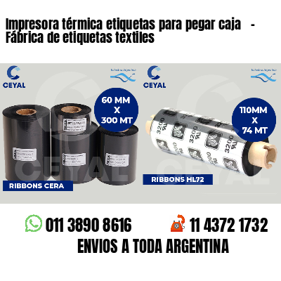 Impresora térmica etiquetas para pegar caja   - Fábrica de etiquetas textiles
