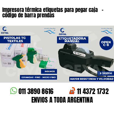 Impresora térmica etiquetas para pegar caja   - código de barra prendas