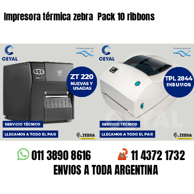 Impresora térmica zebra  Pack 10 ribbons