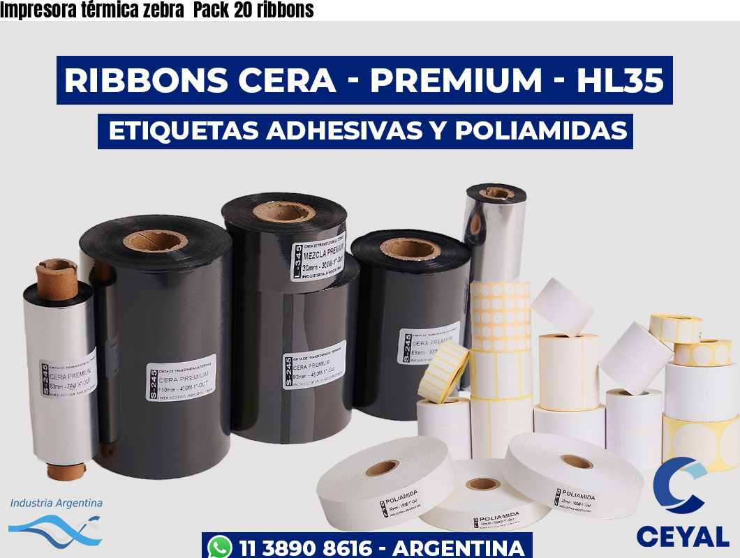 Impresora térmica zebra  Pack 20 ribbons