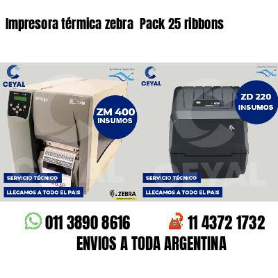 Impresora térmica zebra  Pack 25 ribbons