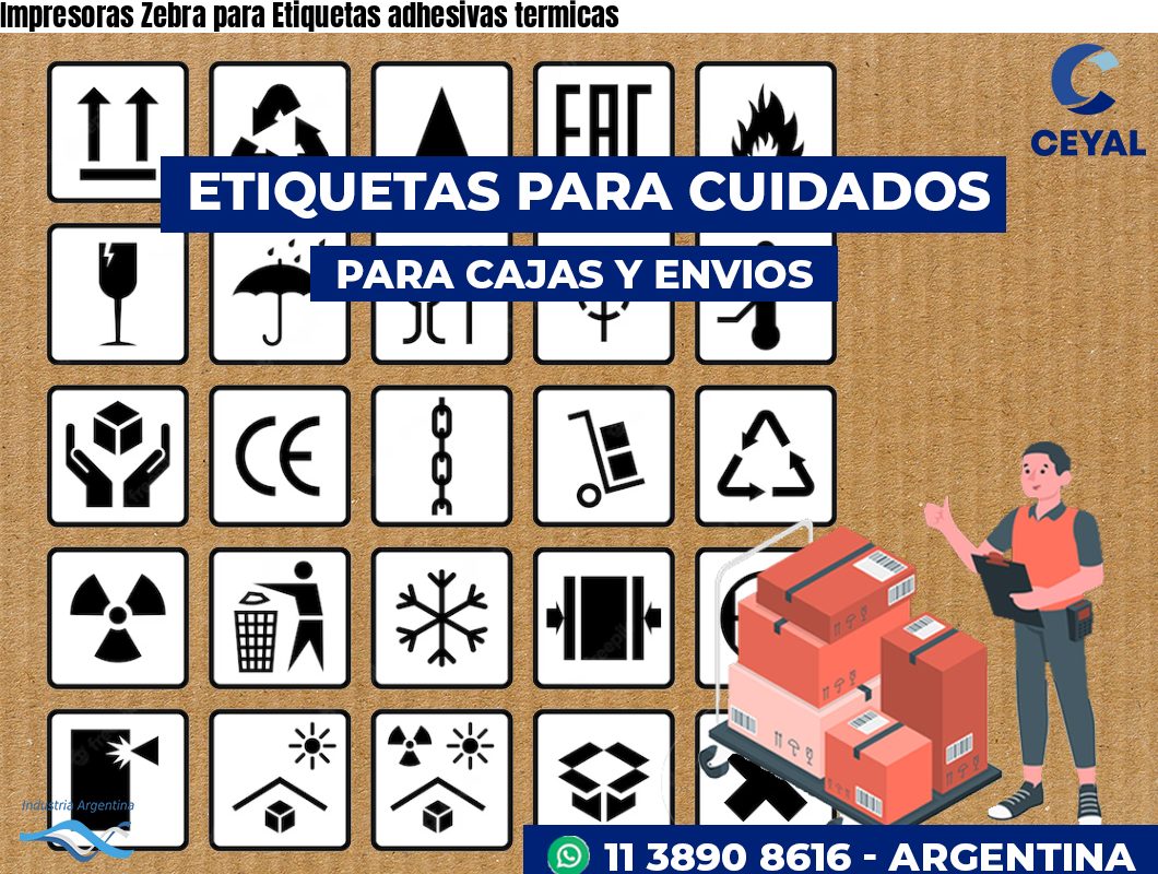 Impresoras Zebra para Etiquetas adhesivas termicas