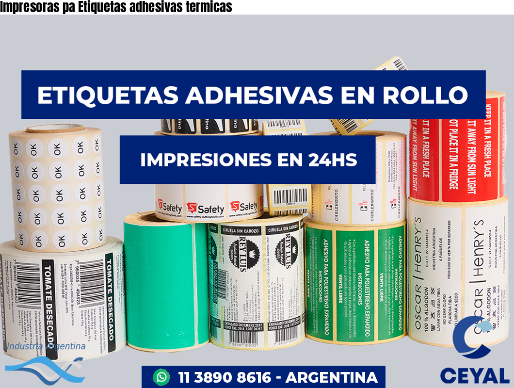 Impresoras pa Etiquetas adhesivas termicas