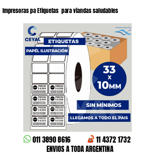 Impresoras pa Etiquetas  para viandas saludables