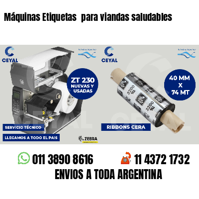 Máquinas Etiquetas  para viandas saludables
