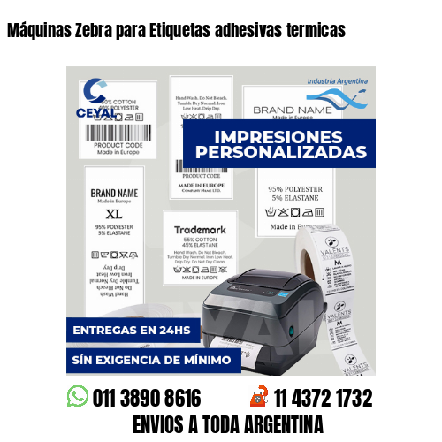 Máquinas Zebra para Etiquetas adhesivas termicas