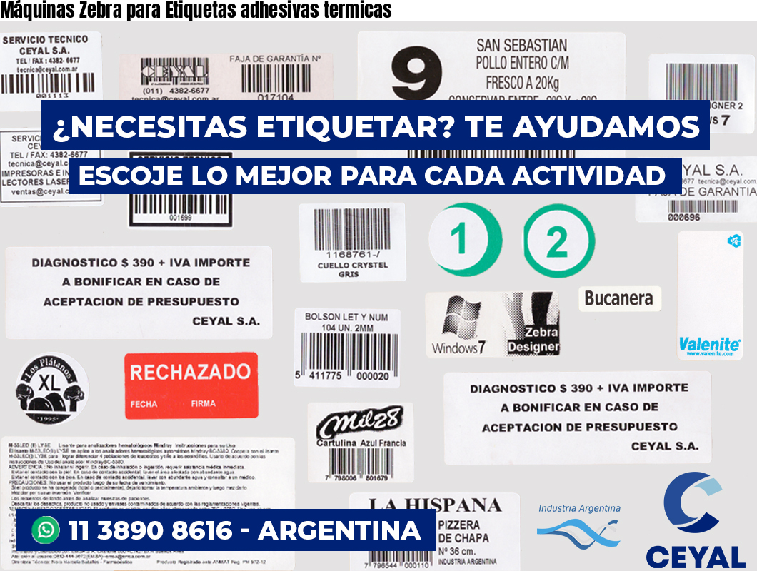 Máquinas Zebra para Etiquetas adhesivas termicas