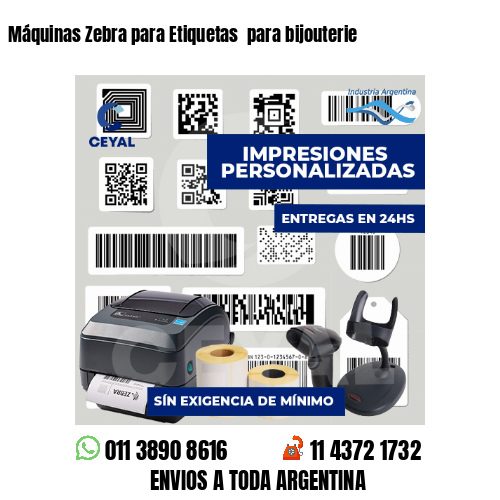 Máquinas Zebra para Etiquetas  para bijouterie