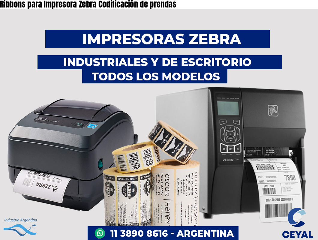 Ribbons para Impresora Zebra Codificación de prendas