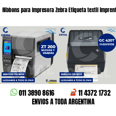 Ribbons para Impresora Zebra Etiqueta textil imprenta