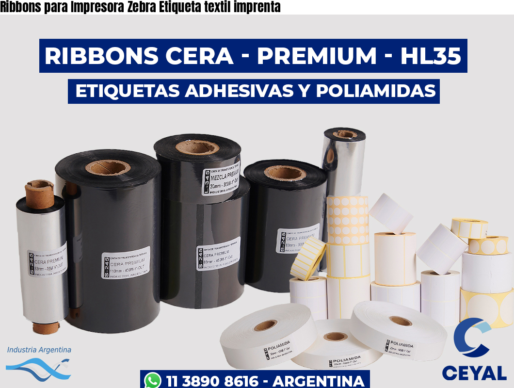 Ribbons para Impresora Zebra Etiqueta textil imprenta