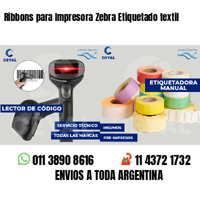 Ribbons para Impresora Zebra Etiquetado textil