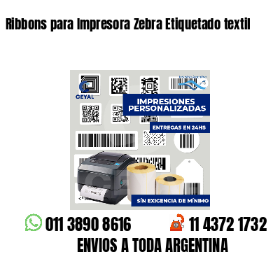 Ribbons para Impresora Zebra Etiquetado textil