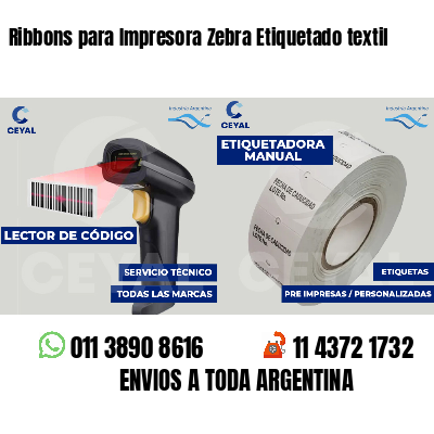 Ribbons para Impresora Zebra Etiquetado textil