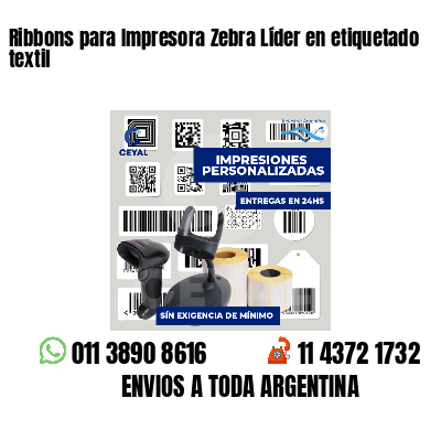 Ribbons para Impresora Zebra Líder en etiquetado textil