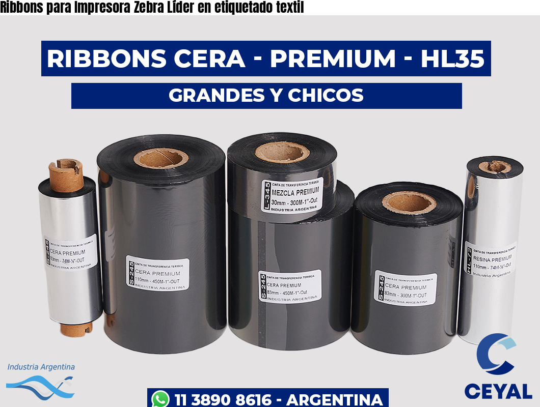Ribbons para Impresora Zebra Líder en etiquetado textil