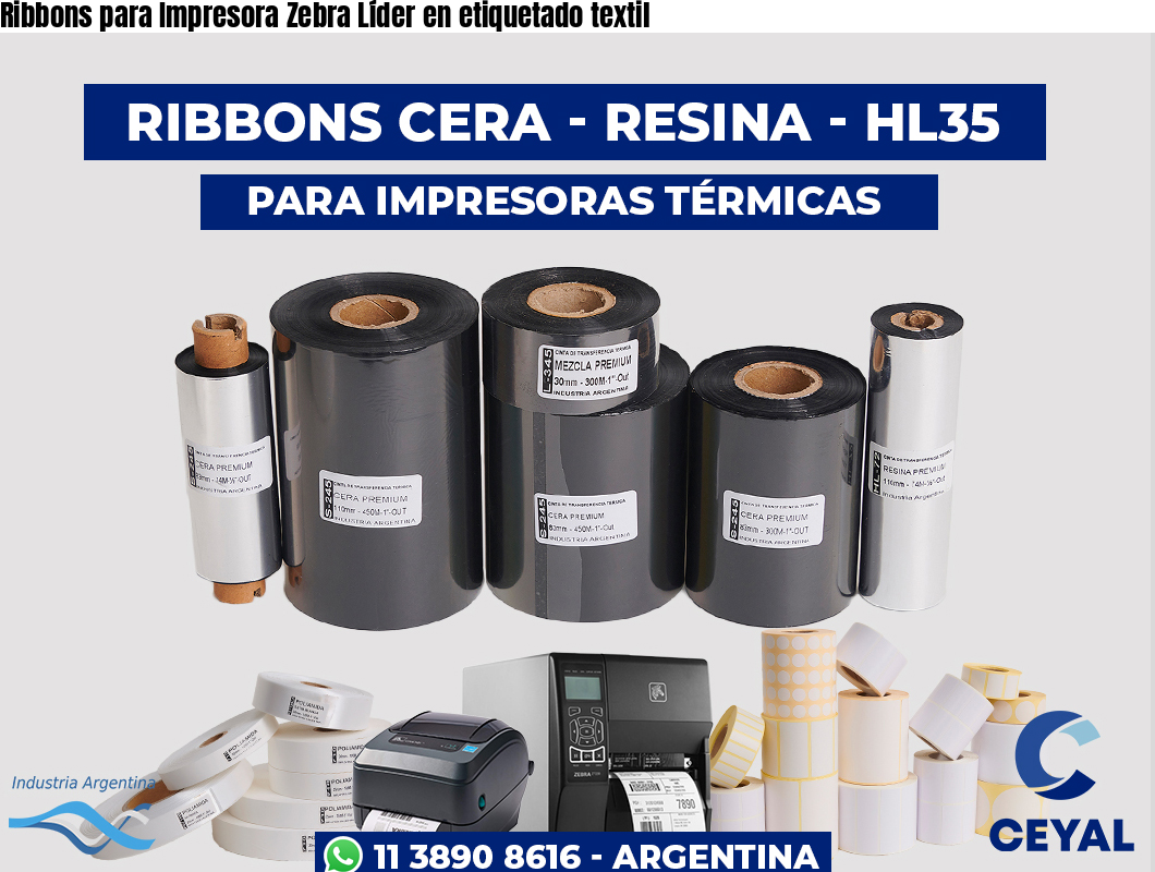 Ribbons para Impresora Zebra Líder en etiquetado textil