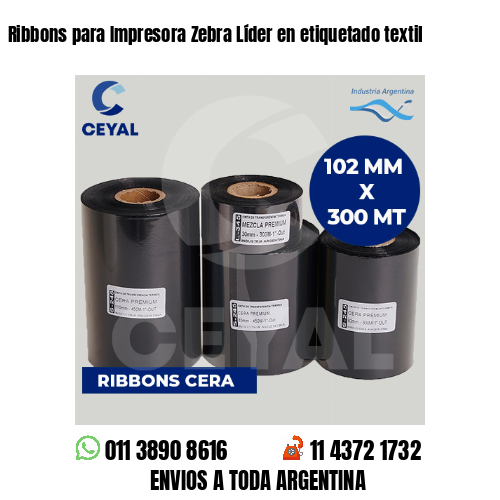 Ribbons para Impresora Zebra Líder en etiquetado textil